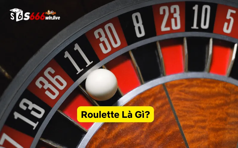 Roulette Là Gì?